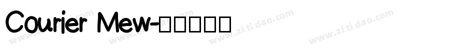Courier Mew字体转换